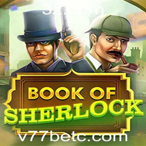 Desvendando os Mistérios de BookOfSherlock no v77bet App
