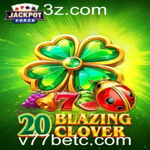 Desvendando o Mundo de 20BlazingClover: Um Guia Completo