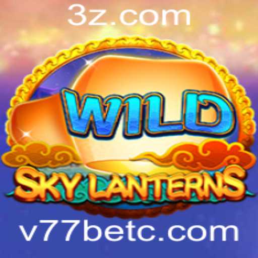 Explore o Fascinante Mundo de SkyLanterns no v77bet App