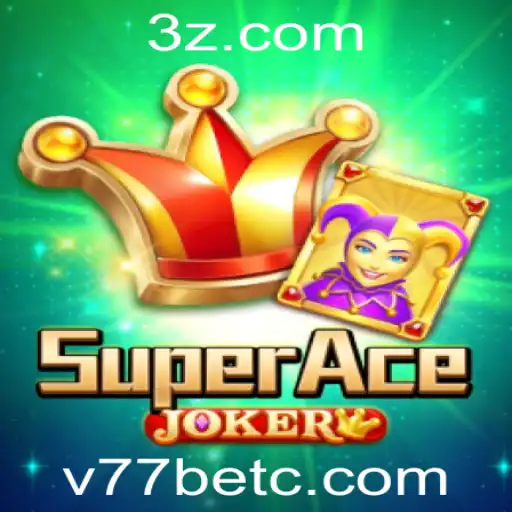 Explorando o Universo de SuperAceJoker no v77bet app