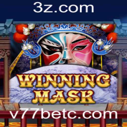 WinningMask: Descubra o Empolgante Mundo do Jogo no v77bet App